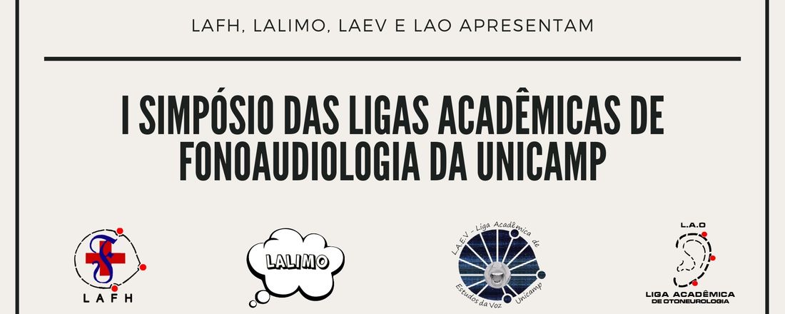 I Simpósio de Ligas Acadêmicas de Fonoaudiologia da UNICAMP
