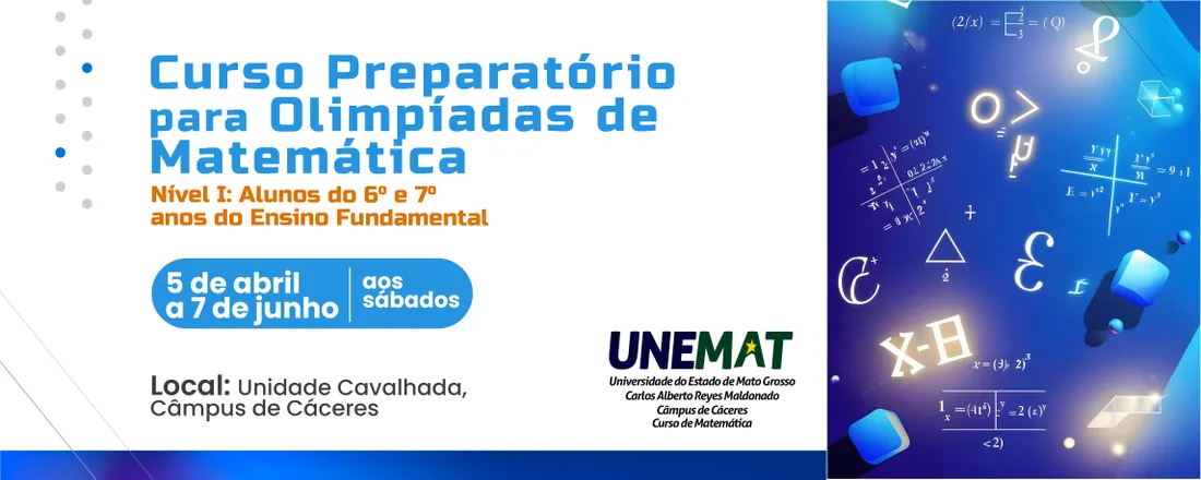 Curso Preparatório para Olimpíadas de Matemática – Nível I (alunos do 6º e 7º anos do Ensino Fundamental)