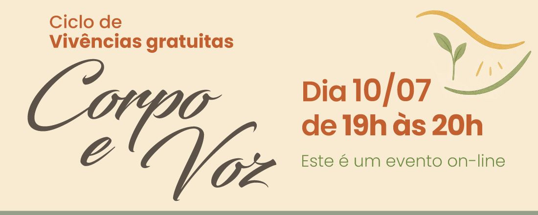 5ª Vivência Gratuita Corpo e Voz