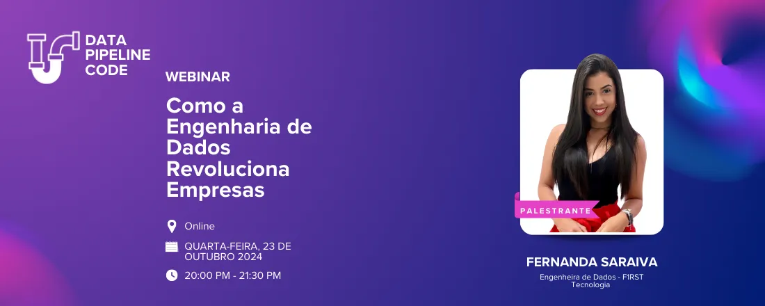 Webinar: Como a Engenharia de Dados Revoluciona Empresas