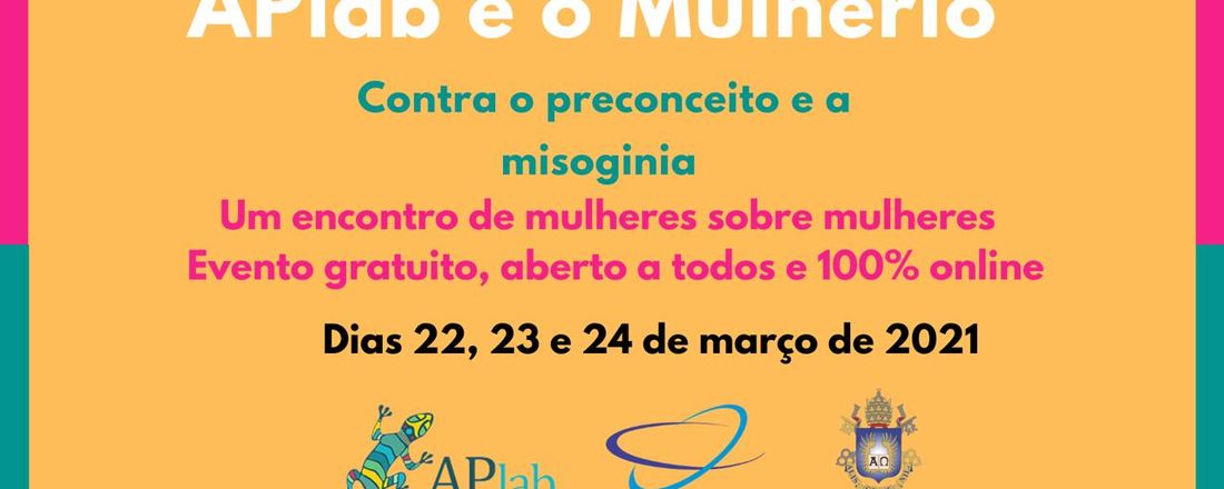 APlab e o Mulherio: contra o preconceito e a misoginia