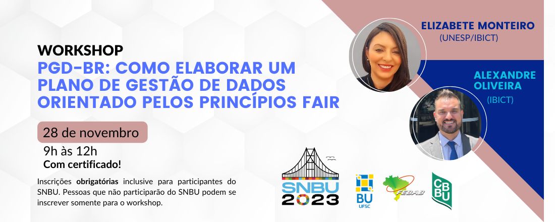 Workshop "PGD-BR: como elaborar um plano de gestão de dados orientado pelos Princípios FAIR"