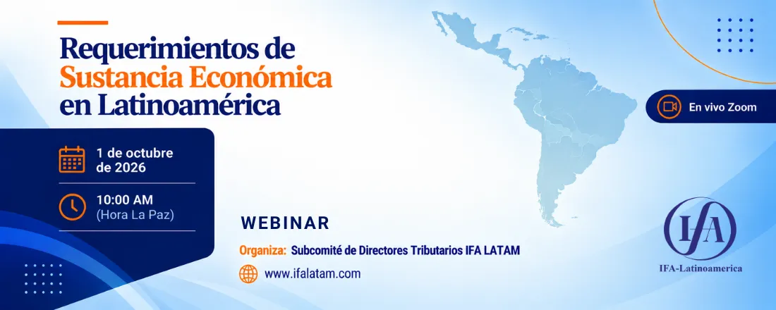 Webinar IFA Latam - Requerimientos de Sustancia Económica en Latinoamérica