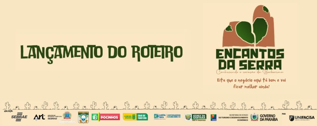 ENCANTOS DA SERRA – CONHECENDO O CORAÇÃO DA BORBOREMA