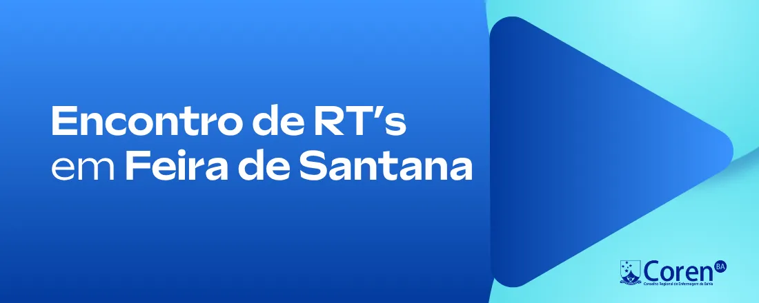 Encontro de RTs - Feira de Santana