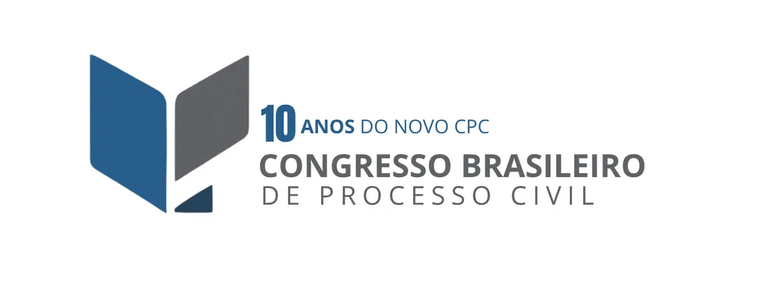Congresso Brasileiro de Processo Civil - 10 anos do Novo CPC
