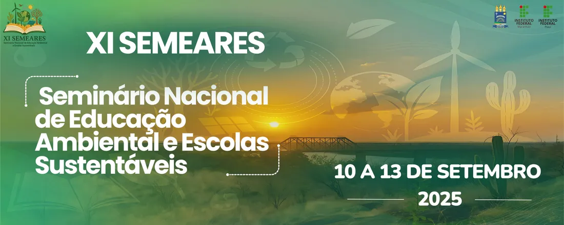 XI Seminário Nacional de Educação Ambiental e Escolas Sustentáveis