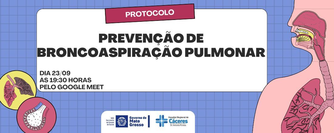 Implantação do Protocolo de Prevenção de Broncoaspiração Pulmonar