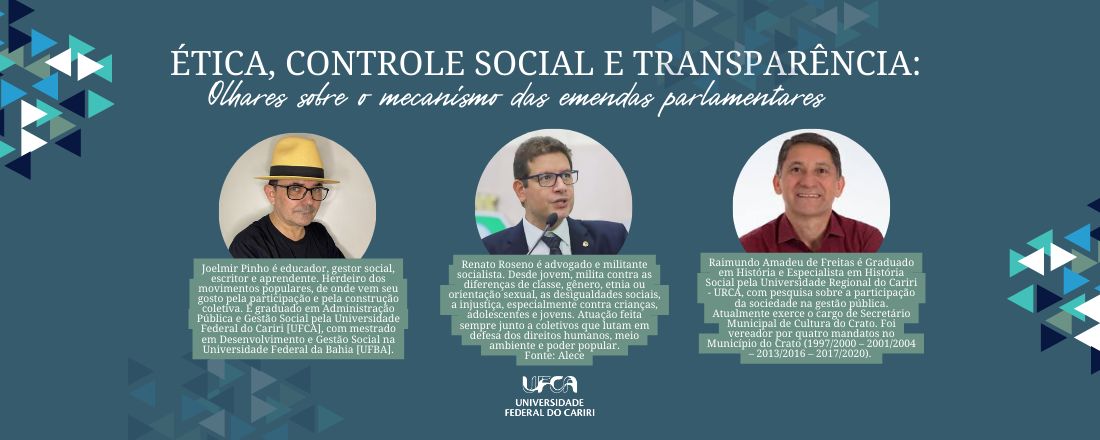 Ética, Controle Social e Transparência: Olhares sobre os mecanismos de emendas parlamentares.