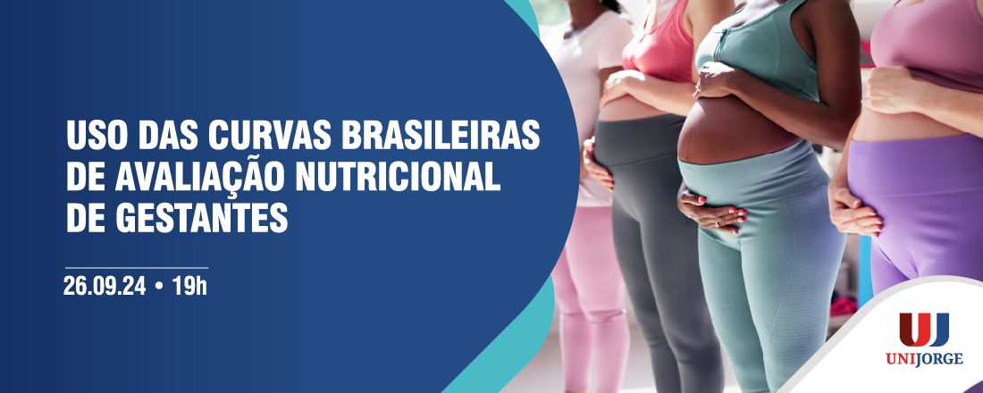 Uso das Curvas Brasileiras de Avaliação Nutricional de Gestantes