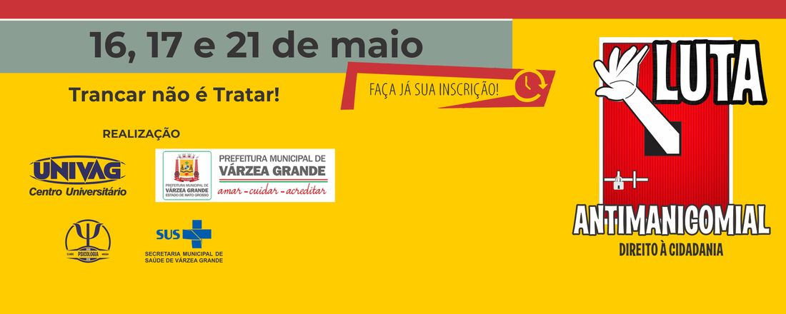 2º Luta Antimanicomial - UNIVAG