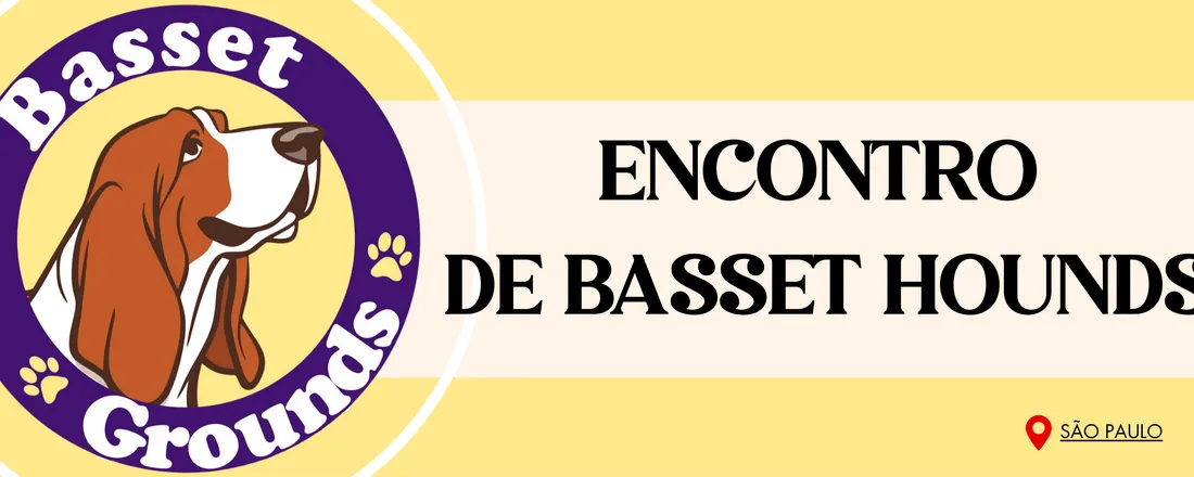 Encontro de Basset Hounds - São Paulo