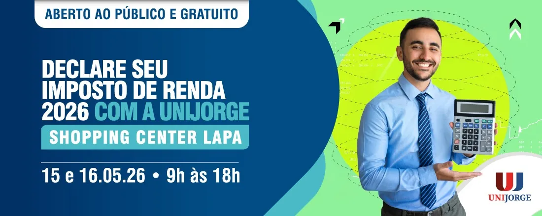 Declare seu Imposto de Renda Pessoa Física IRPF 2026 com a Unijorge no Shopping Center Lapa
