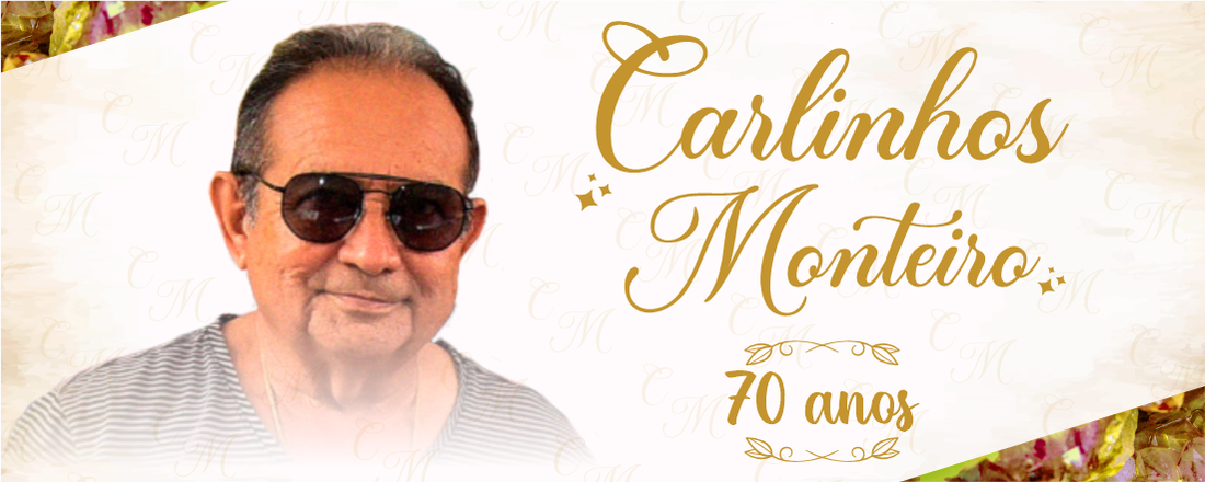 70 Anos de Carlinhos Monteiro