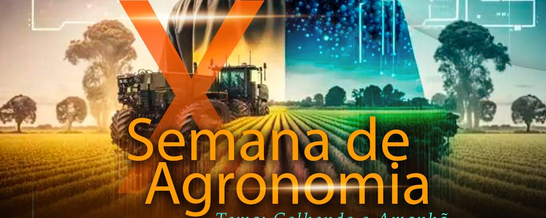 X Semana de Agronomia