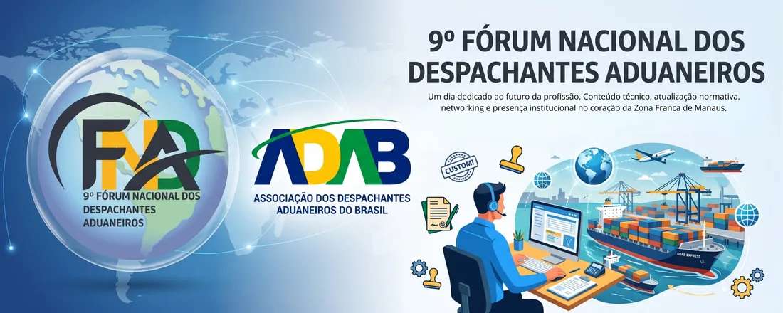 9º FNDA - Fórum Nacional dos Despachantes Aduaneiros