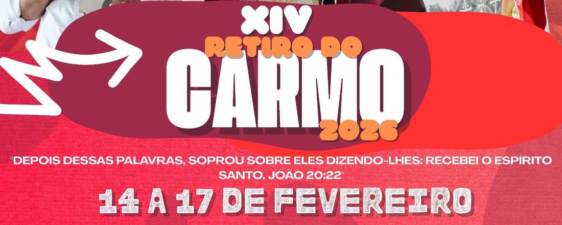 RETIRO DO CARMO 2026