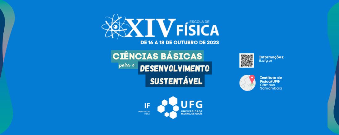 ESCOLA DE FÍSICA 2023 - EDIÇÃO XIV