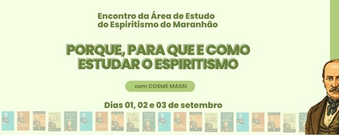 Encontro da Área de Estudo do Espiritismo do Maranhão