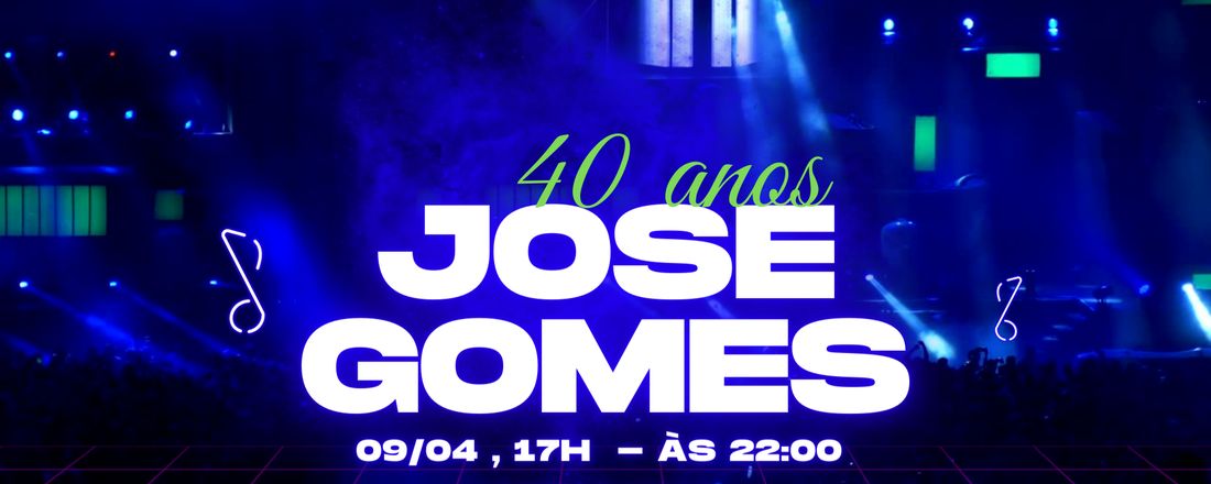 José Gomes - 40 anos