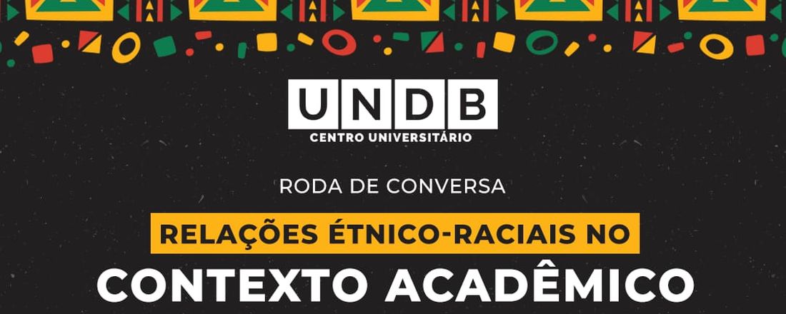 Relações étnico-raciais no contexto acadêmico