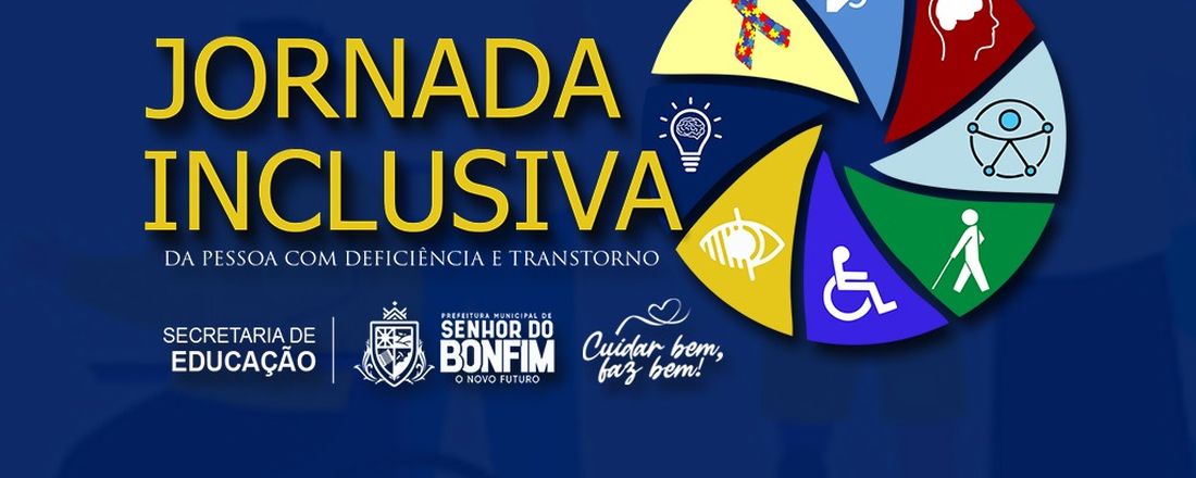 I Jornada Inclusiva da Pessoa com Deficiência e Transtorno