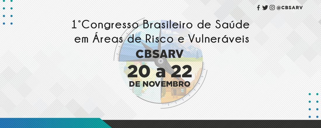 1º Congresso Brasileiro de Saúde em Áreas de Risco e Vulneráveis