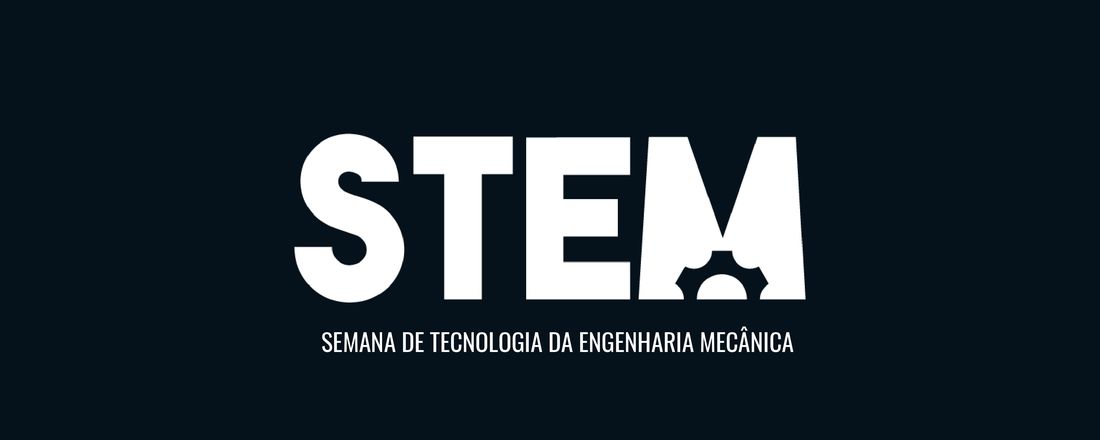 XIV Semana de Tecnologia da Engenharia Mecânica