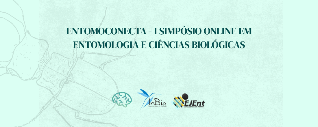 Entomoconecta - I Simpósio Online em Entomologia e Ciências Biológicas