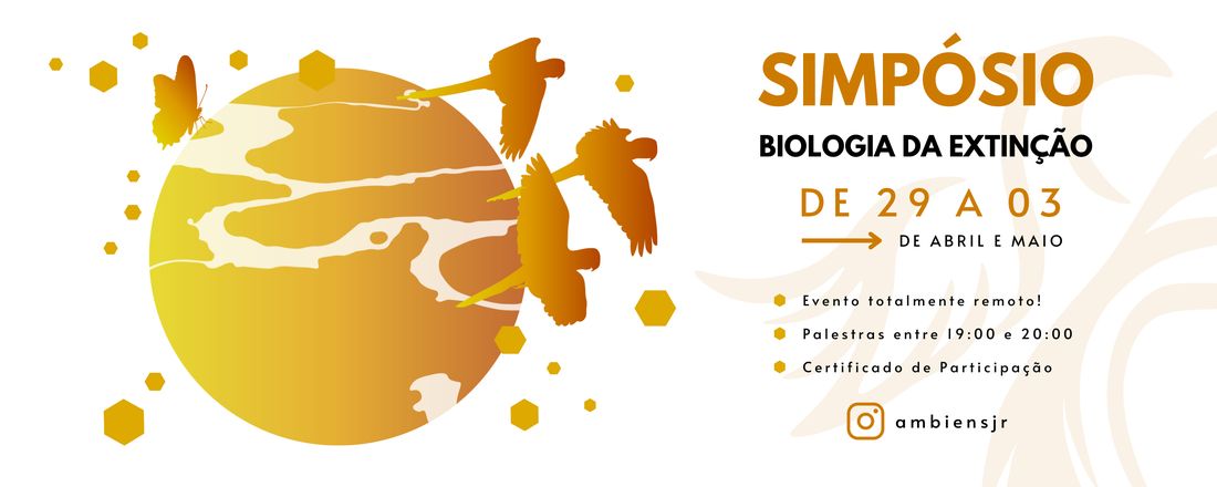 Simpósio Biologia da Extinção: Explorando os Mistérios e Desafios do Mundo em Transformação