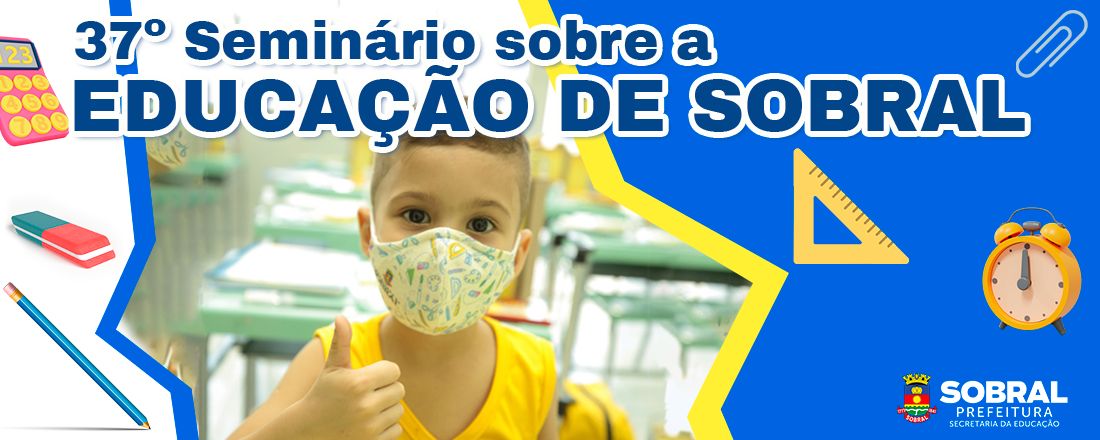 37º Seminário sobre a Educação de Sobral