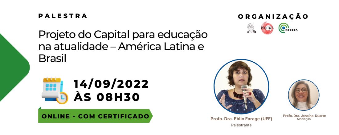 Palestra - Projeto do Capital para educação na atualidade – América Latina e Brasil