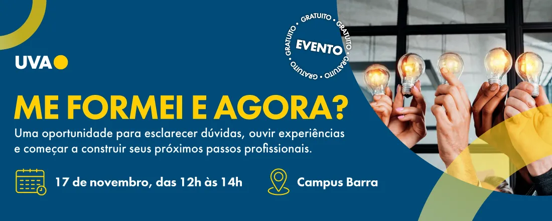 ME FORMEI E AGORA?