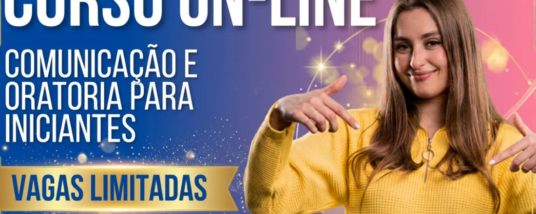 Curso de Comunicação e Oratória para Iniciantes