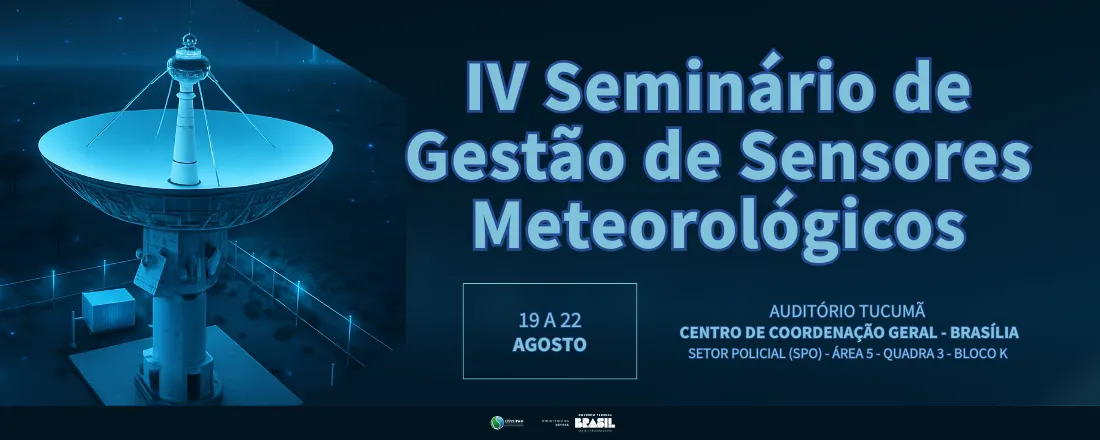 IV Seminário de Gestão de Sensores Meteorológicos