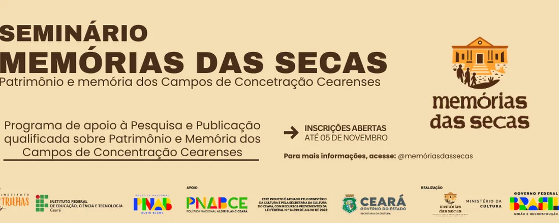 Seminário Patrimônio e Memória dos Campos de Concentração Cearenses