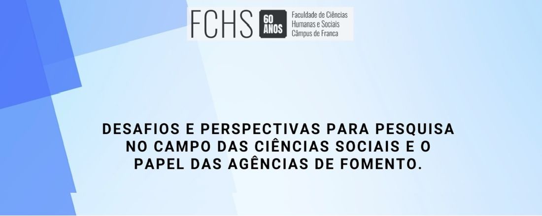 Conferência: Desafios e perspectivas para pesquisa no campo das ciências sociais e o papel das agências de fomento