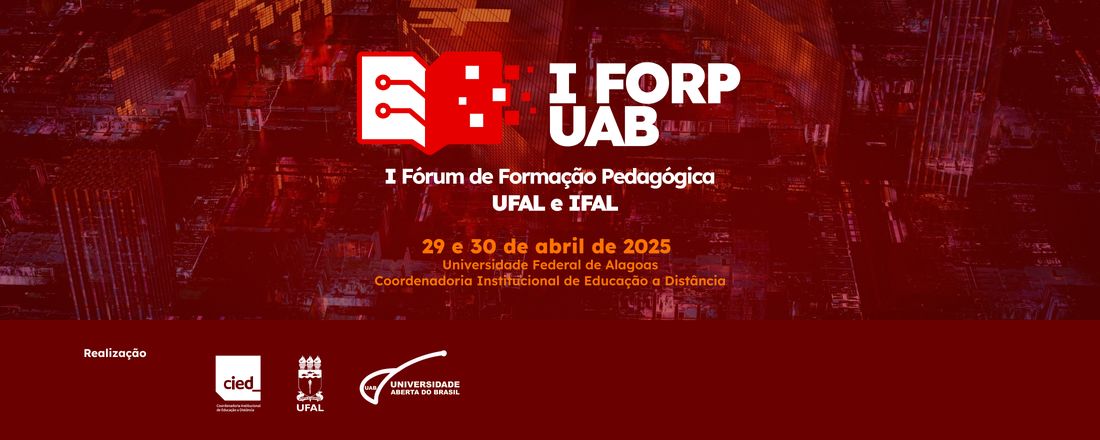 I Fórum de Formação Pedagógica da UAB/Ufal