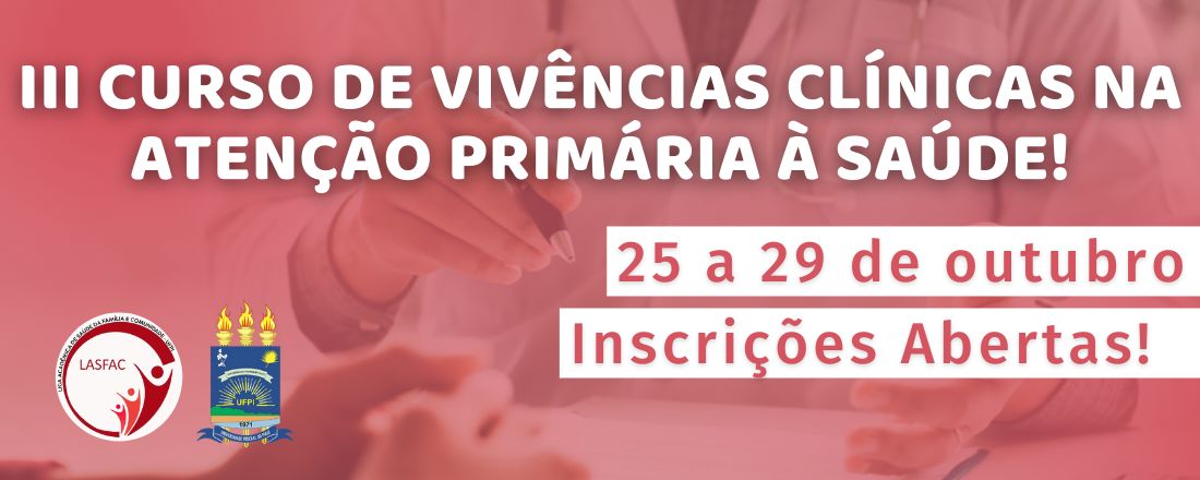 III Curso de Vivências Clínicas na Atenção Primária à Saúde