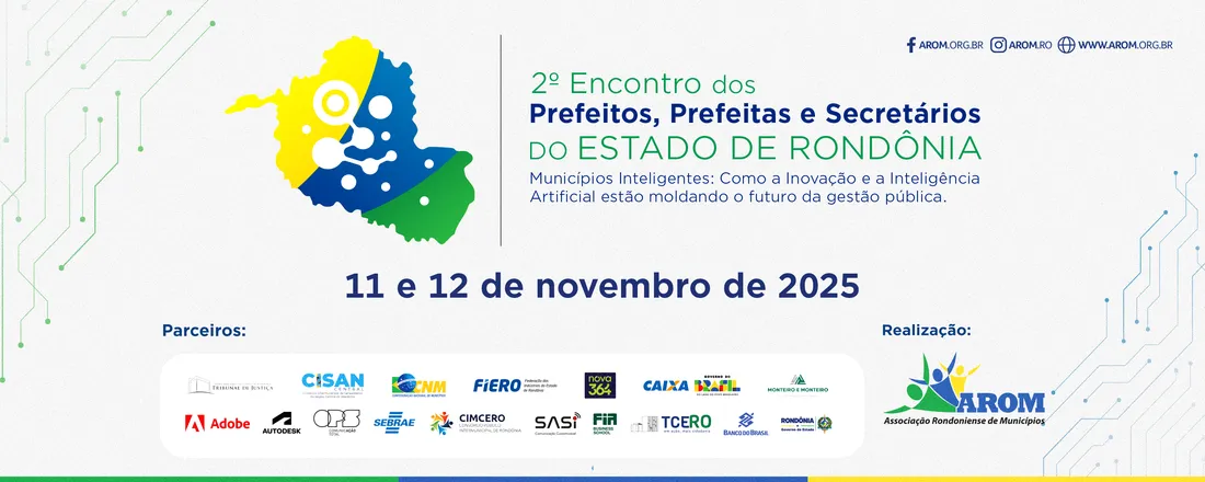 2º Encontro dos Prefeitos, Prefeitas e Secretários do estado de Rondônia.