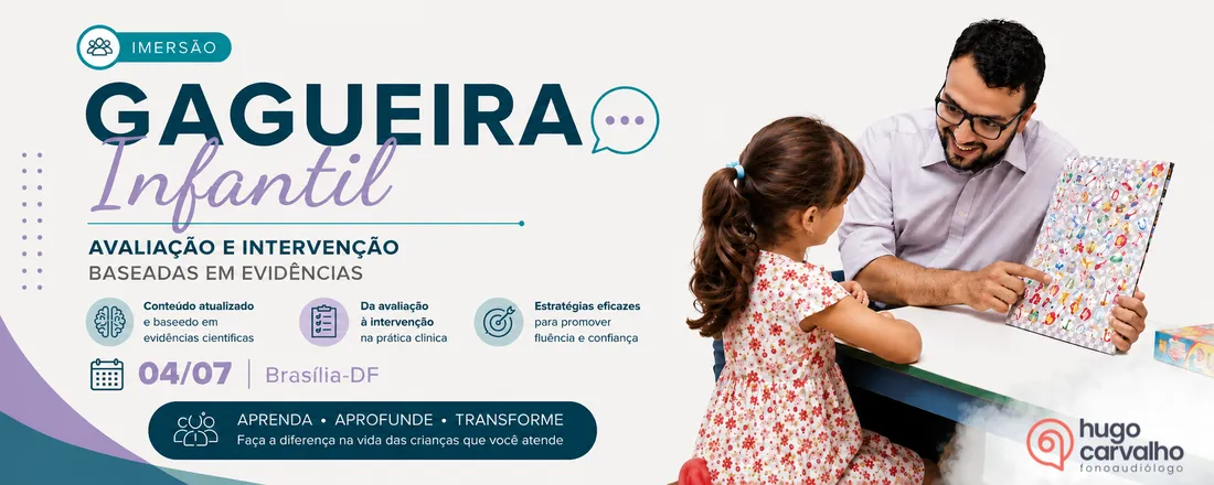 (PRESENCIAL) Imersão em Gagueira Infantil: Avaliação e Intervenção Baseadas em Evidências