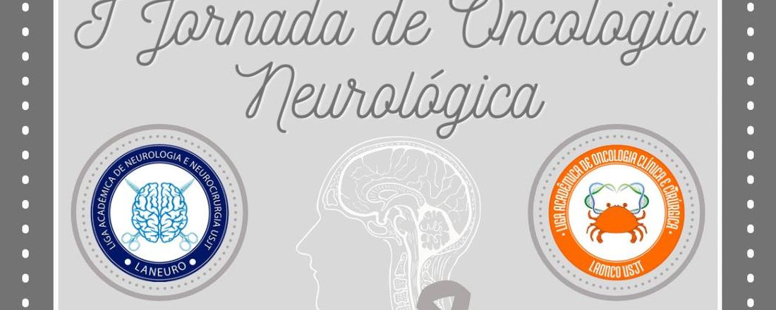 I Jornada de Oncologia Neurológica - USJT