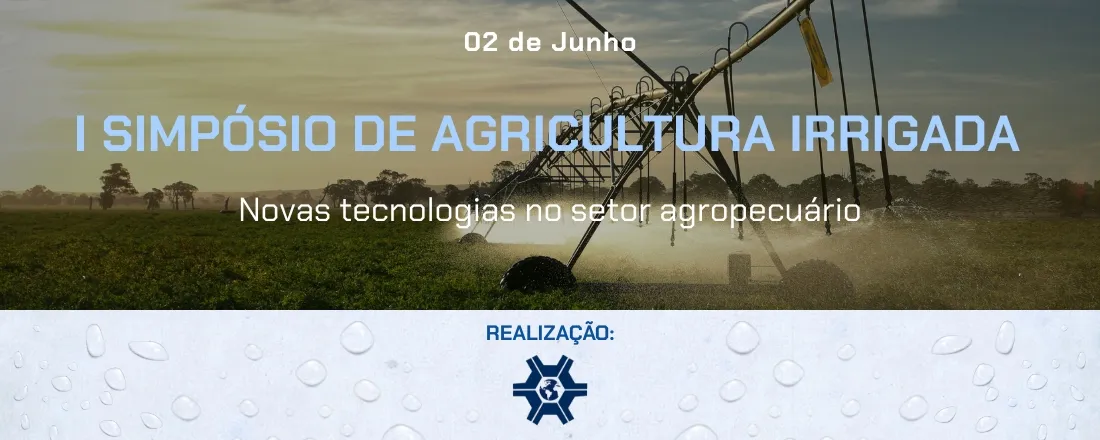 I Simpósio de Agricultura Irrigada