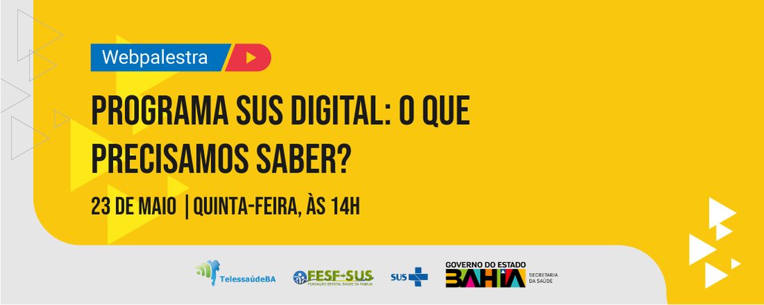 Webnário: "Programa SUS Digital": o que precisamos saber?