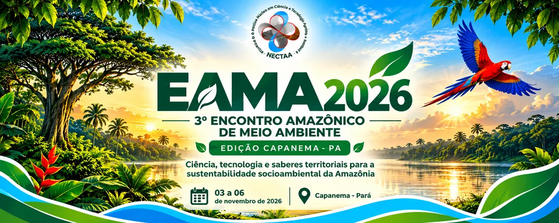 3º Encontro Amazônico de Meio Ambiente — EAMA 2026 | Edição Capanema - PA