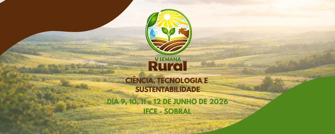 V Semana Rural - Ciência, Tecnologia e Sustentabilidade