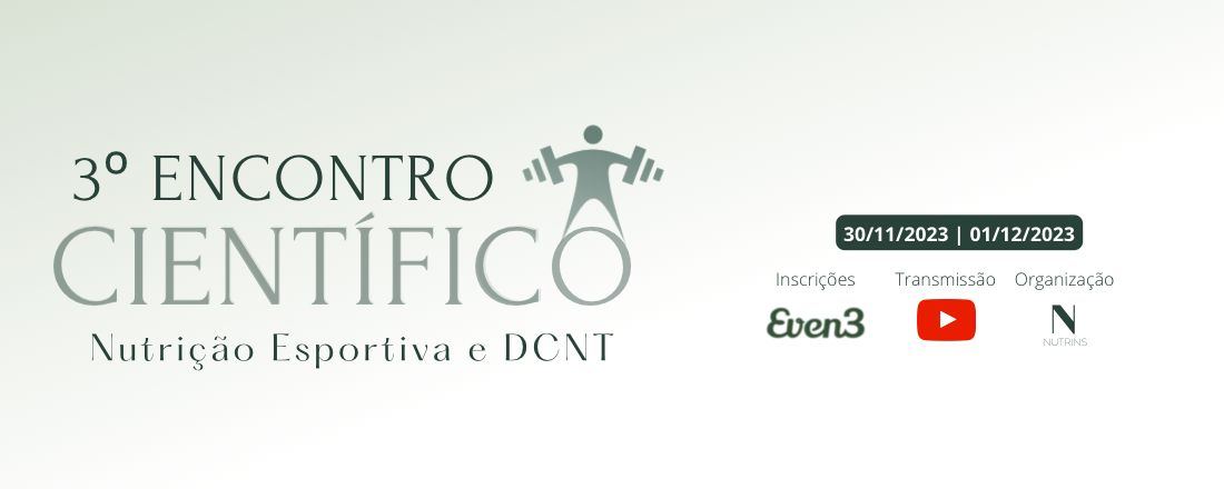 III ENCONTRO CIENTÍFICO - Nutrição Esportiva e DCNT