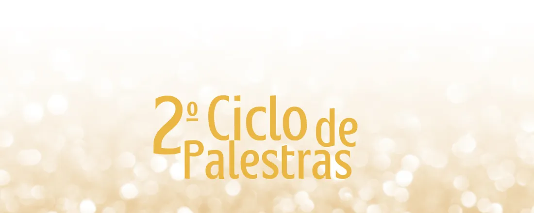 2º Ciclos de Palestras - Conexões de Cuidado: Aleitamento, Nutrição e Cultura Brasil- Moçambique