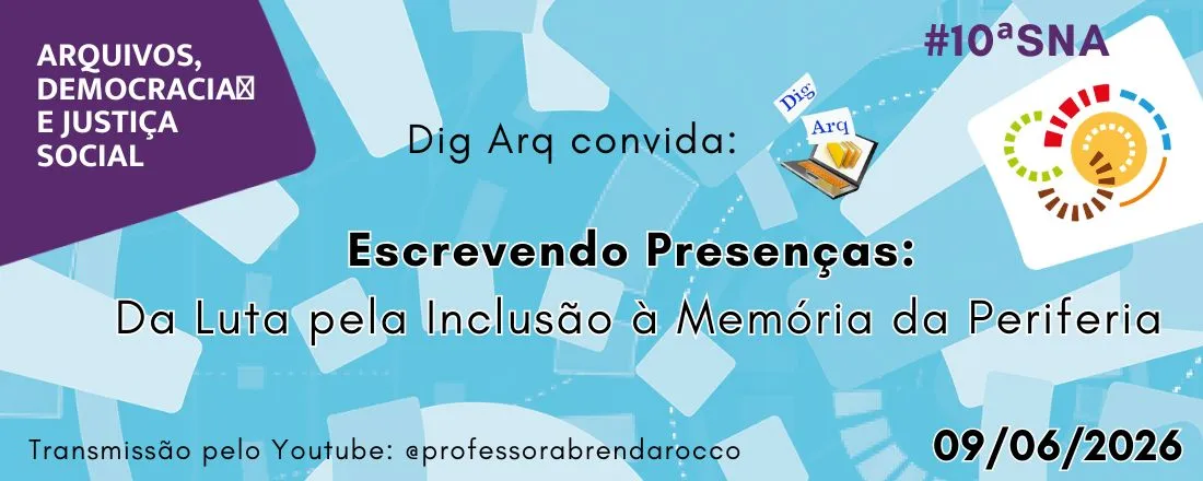 Escrevendo Presenças: da luta pela inclusão à memória da periferia