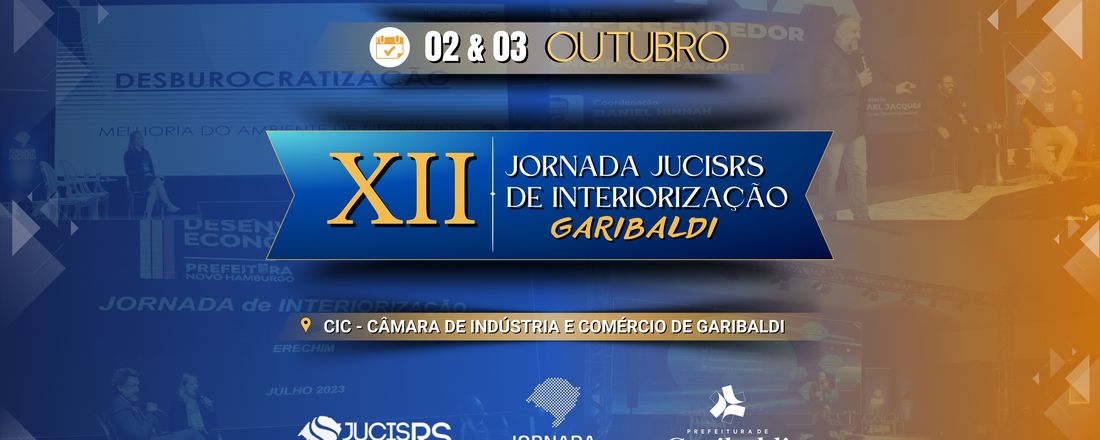 XII Jornada JucisRS de Interiorização - Garibaldi